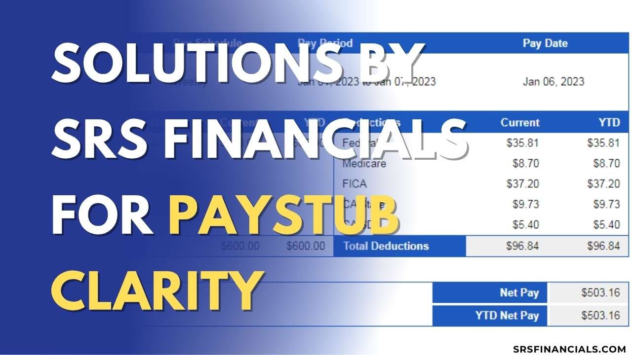 California Pay Stub Solutions: Compliant Paystubs, Wage Statements, and Paycheck Services by SRS Financials